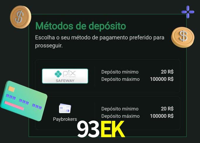 O cassino 93EK oferece uma grande variedade de métodos de pagamento